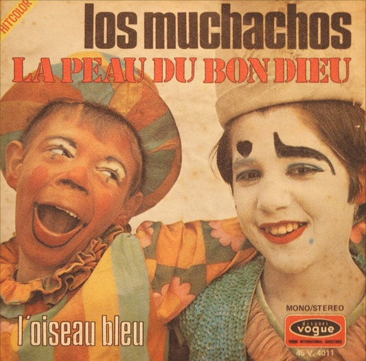 Los Muchachos - La peau du bon dieu 06613 Vinyl Singles Goede Staat