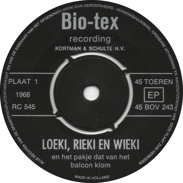 No Artist - Loeki, Rieki En Wieki - Plaat 1 (Bio-Tex) 31961 Vinyl Singles Goede Staat