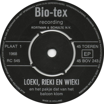 No Artist - Loeki, Rieki En Wieki - Plaat 1 (Bio-Tex) 31961 Vinyl Singles Goede Staat