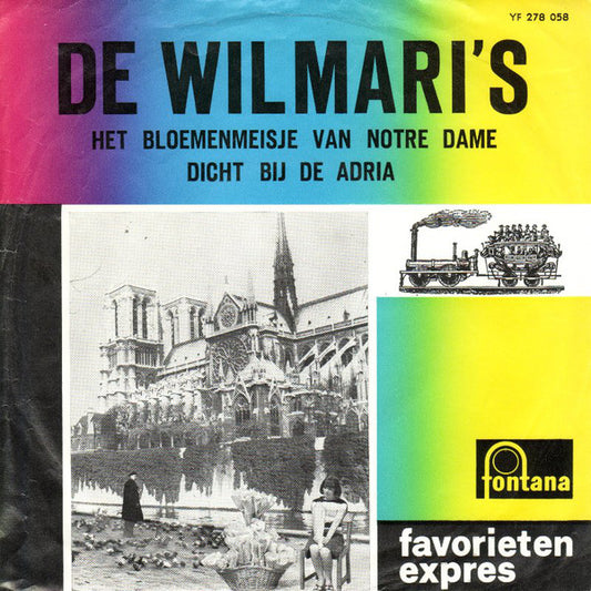 Wilmari's - Het Bloemenmeisje Van Notre Dame 25716 Vinyl Singles Goede Staat