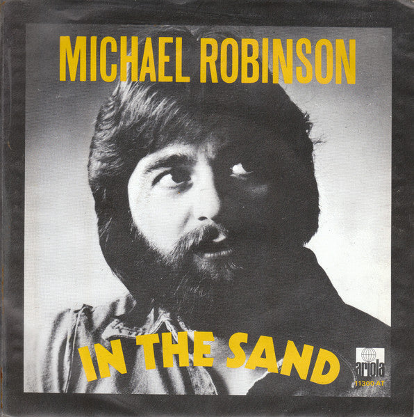 Michael Robinson - In The Sand 15317 Vinyl Singles Goede Staat