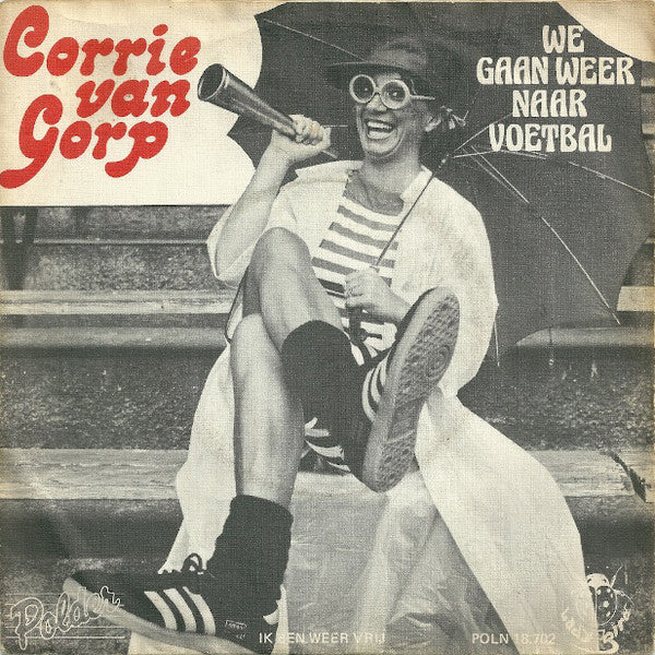 Corrie van Gorp - We Gaan Weer Naar Voetbal 35630 Vinyl Singles Goede Staat