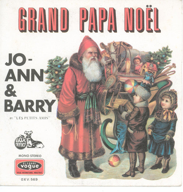 Jo-Ann & Barry Et Les Petits Amis - Grand Papa Noël 28117 Vinyl Singles Goede Staat