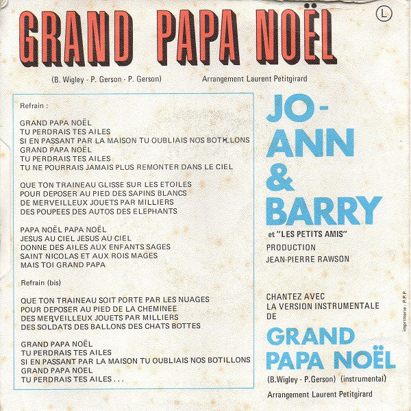 Jo-Ann & Barry Et Les Petits Amis - Grand Papa Noël 28117 Vinyl Singles Goede Staat