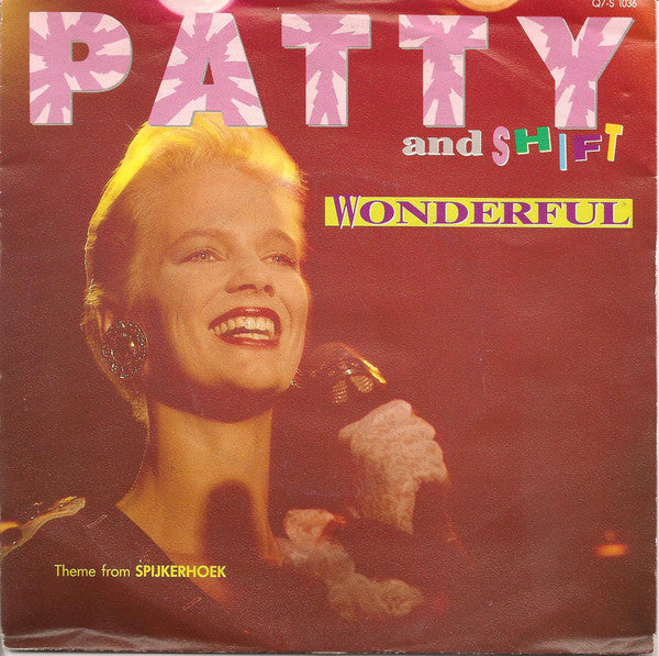 Patty And Shift - Wonderful 30127 Vinyl Singles Goede Staat