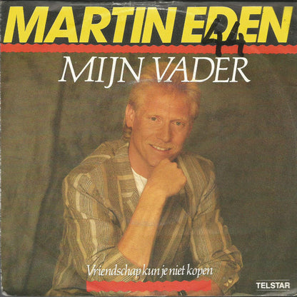 Martin Eden - Mijn Vader 15143 Vinyl Singles Goede Staat