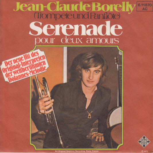 J.C. Borelly - Serenade Pour Deux Amours 03158 Vinyl Singles Goede Staat