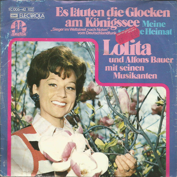 Lolita Und Alfons Bauer Mit Seinen Musikanten - Es Lauten Die Glocken Am Konigssee 15323 Vinyl Singles Goede Staat