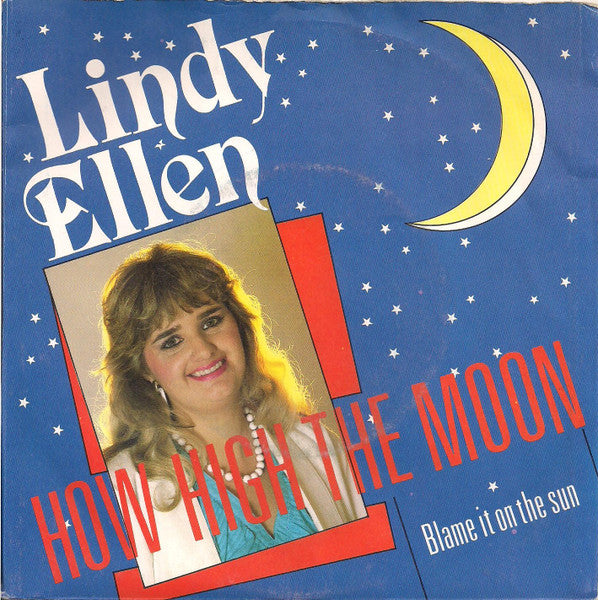 Lindy Ellen - How High The Moon 17682 Vinyl Singles Goede Staat