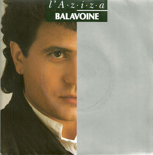 Balavoine - L'A z i z a 05516 Vinyl Singles Goede Staat