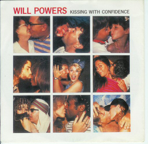 Will Powers - Kissing With Confidence 25563 Vinyl Singles Goede Staat