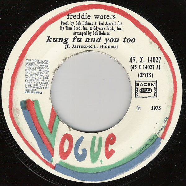 Freddie Waters - Kung Fu And You Too 30456 Vinyl Singles Goede Staat