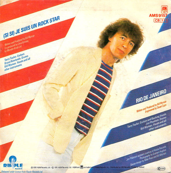 Bill Wyman - (Si Si) Je Suis Un Rock Star 19971 Vinyl Singles Goede Staat