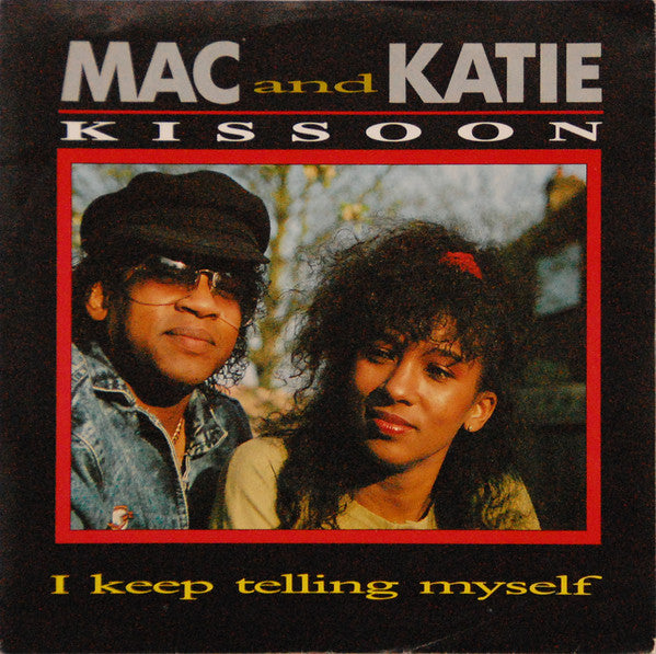 Mac & Katie Kissoon - I Keep Telling Myself 11804 Vinyl Singles Goede Staat