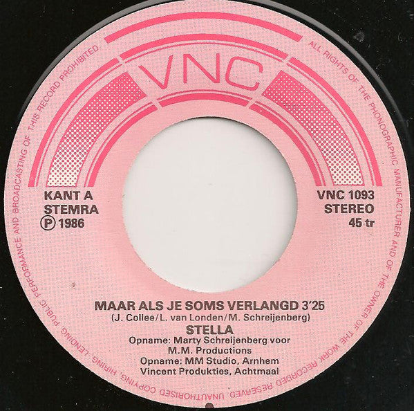 Stella - Maar Als Je Soms Verlangd 15640 Vinyl Singles Goede Staat