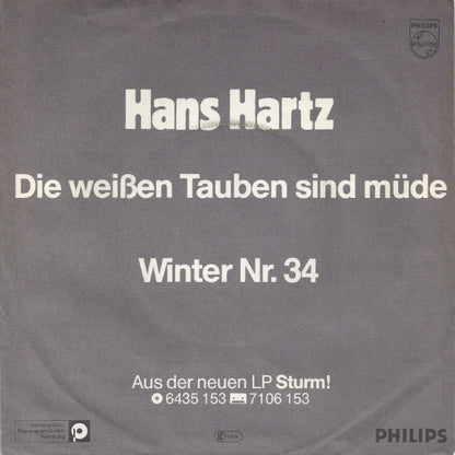 Hans Hartz - Die Weißen Tauben Sind Müde 09925 Vinyl Singles Goede Staat