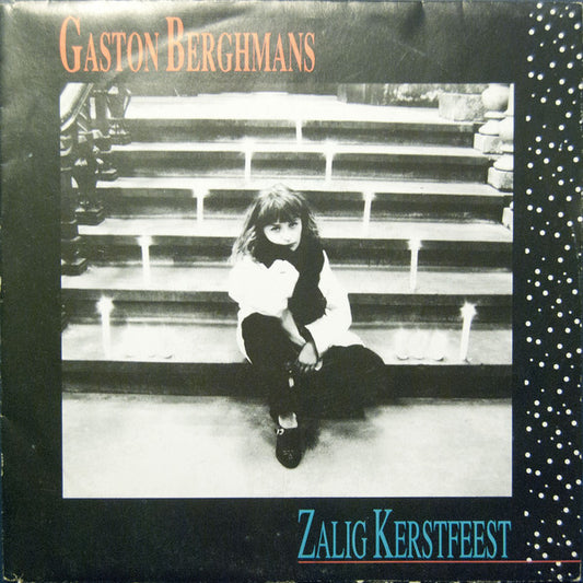 Gaston Berghmans - Zalig Kerstfeest 10882 Vinyl Singles Goede Staat