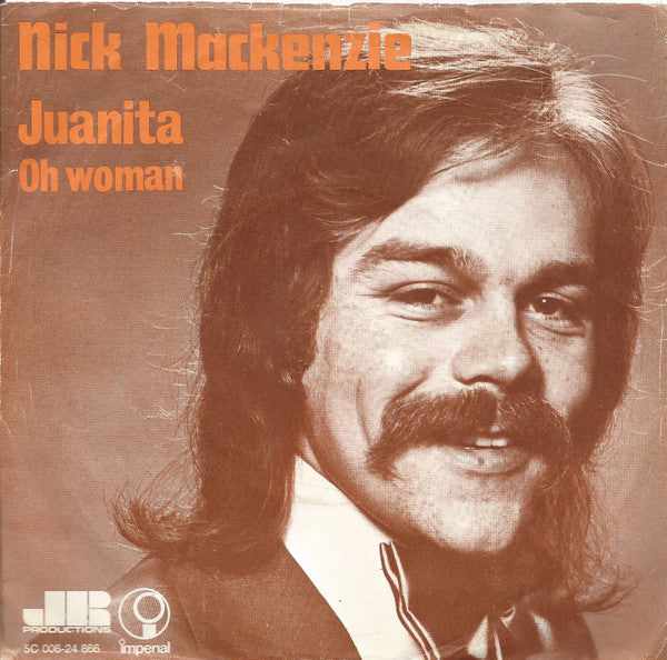 Nick MacKenzie - Juanita 32002 33901 Vinyl Singles Goede Staat