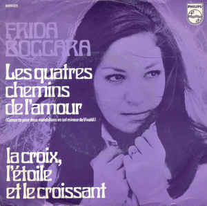 Frida Boccara - Les Quatre Chemins De L'amour 26209 Vinyl Singles Goede Staat