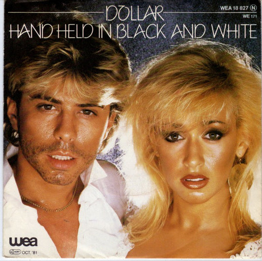 Dollar - Hand Held In Black And White 25468 Vinyl Singles Goede Staat