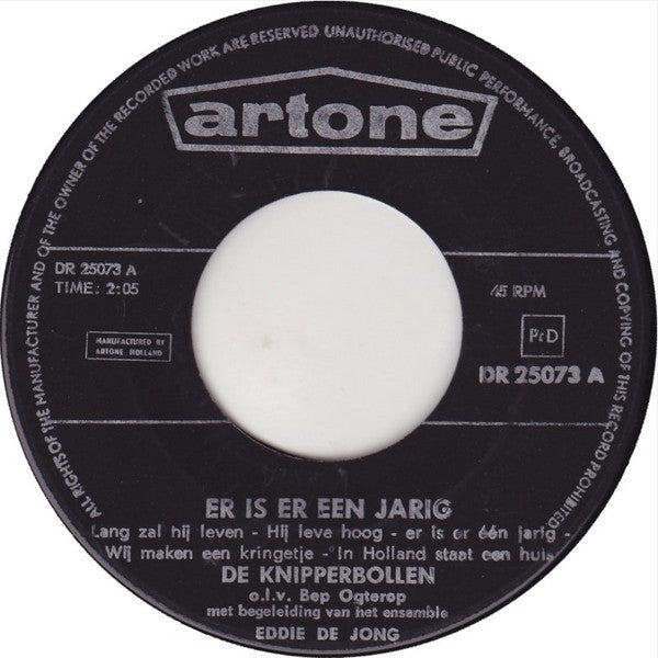 Knipperbollen - Er Is Er Een Jarig 13046 Vinyl Singles Goede Staat