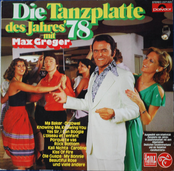 Max Greger - Die Tanzplatte Des Jahres '78 (LP) 42018 Vinyl LP Goede Staat