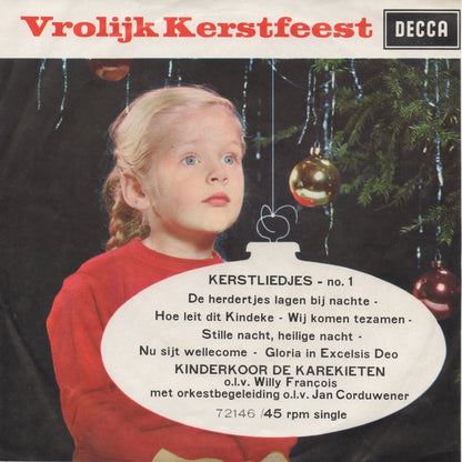 Kinderkoor De Karekieten - Kerstliedjes No. 1 32271 Vinyl Singles Goede Staat