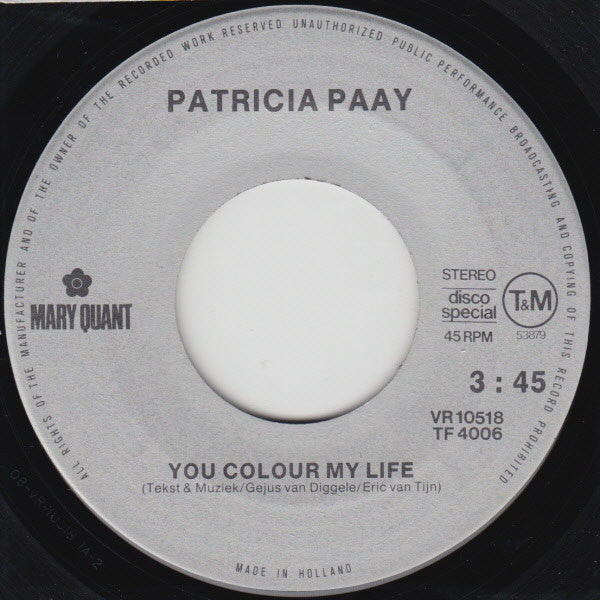 Patricia Paay - You Colour My Life 16682 Vinyl Singles Goede Staat