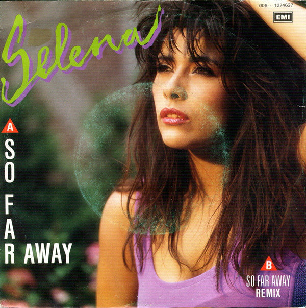 Selena - So Far Away 12434 Vinyl Singles Goede Staat