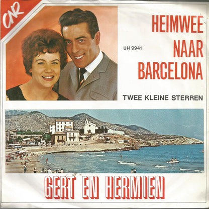 Gert En Hermien - Heimwee Naar Barcelona 28853 Vinyl Singles Goede Staat