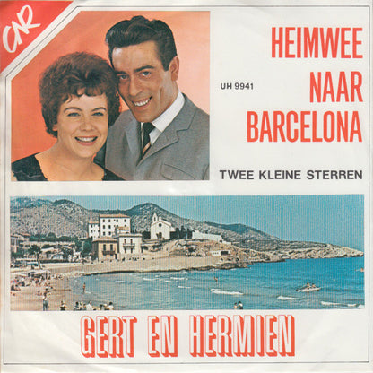 Gert En Hermien - Heimwee Naar Barcelona 28853 Vinyl Singles Goede Staat