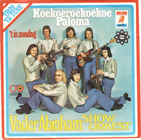 Vader Abraham Show Orkest - Koekoeroekoekoe Paloma 30220 Vinyl Singles Goede Staat