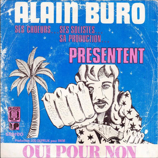 Alain Buro - Oui Pour Non 10172 Vinyl Singles Goede Staat