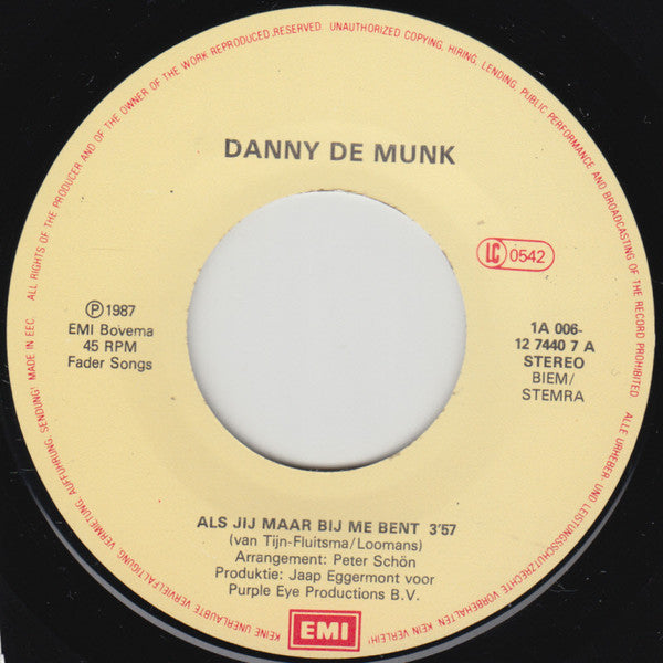 Danny de Munk - Als Jij Maar Bij Me Bent 34426 Vinyl Singles Goede Staat