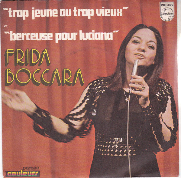 Frida Boccara - Trop Jeune Ou Trop Vieux 23351 Vinyl Singles Goede Staat