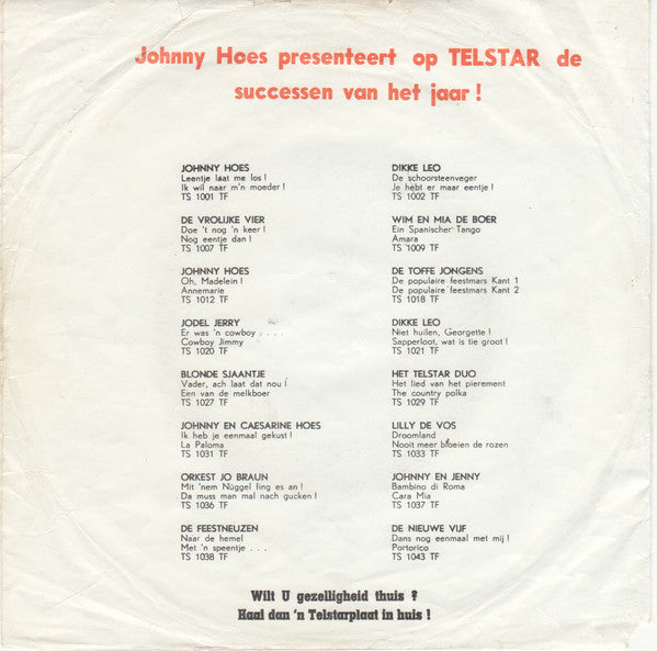 Johnny Hoes - En Van je Hoempa 32225 Vinyl Singles Goede Staat