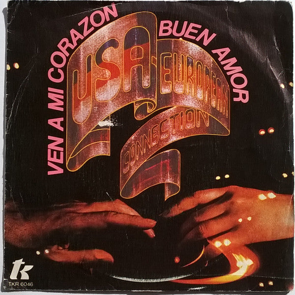 USA-European Connection - Ven A Mi Corazon - Buen Amor 31563 17347 Vinyl Singles Goede Staat