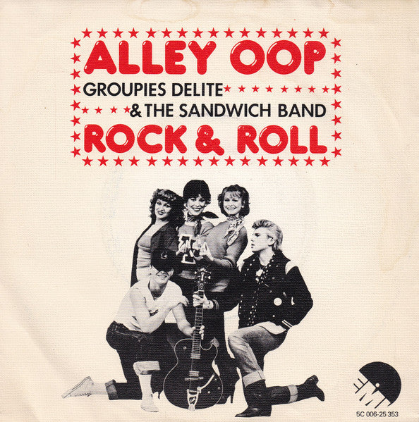 Groupies Delite & The Sandwich Band - Alley Oop 40200 Vinyl Singles Goede Staat