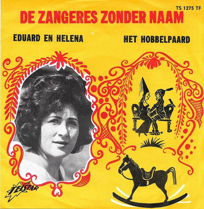 Zangeres Zonder Naam - Eduard En Helena 25720 Vinyl Singles Goede Staat