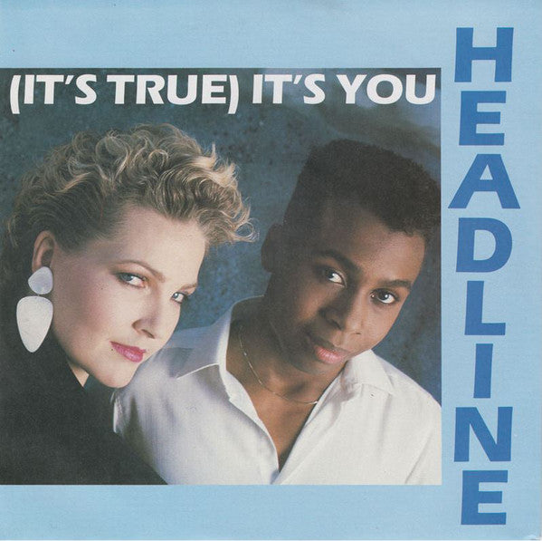 Headline - (It's True) It's You 22468 Vinyl Singles Goede Staat