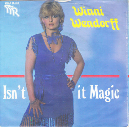 Winni Wendorff - Isn't It Magic 19259 Vinyl Singles Goede Staat