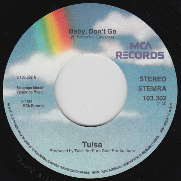 Tulsa - Baby Don't Go 13460 Vinyl Singles Goede Staat