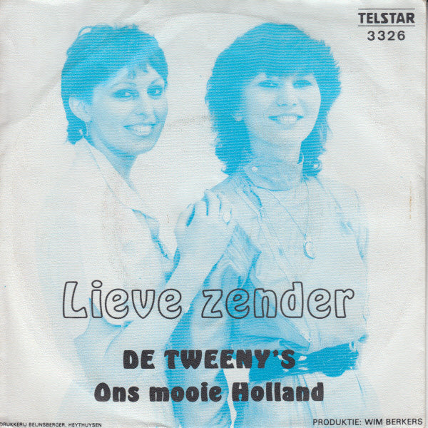 Tweeny's - Lieve Zender 31204 Vinyl Singles Goede Staat