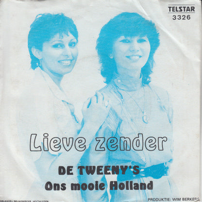 Tweeny's - Lieve Zender 31204 Vinyl Singles Goede Staat