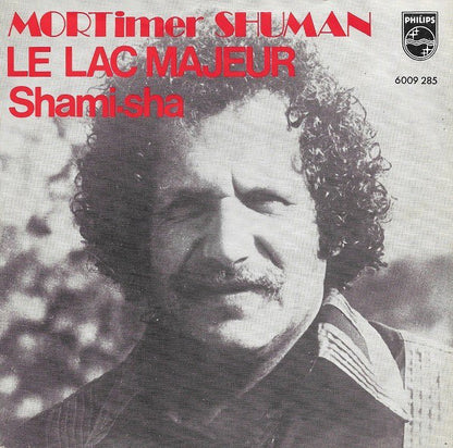 MORTimer Shuman - Le Lac Majeur 33902 Vinyl Singles Goede Staat