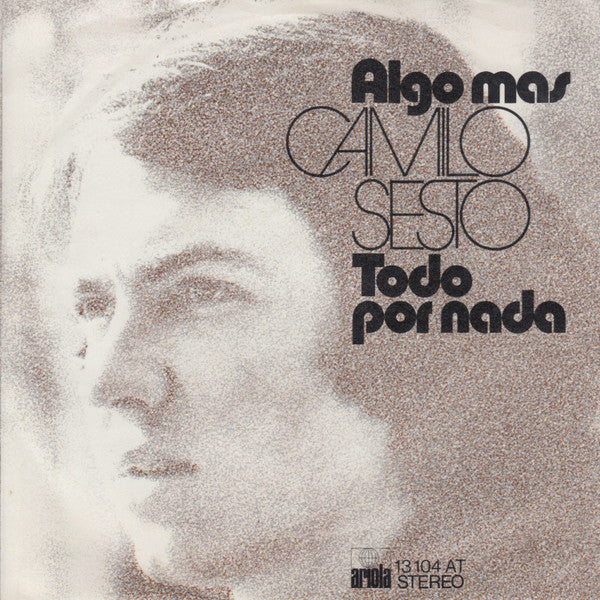 Camilo Sesto - Algo Mas 21801 Vinyl Singles Goede Staat