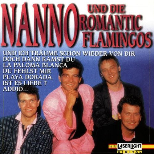 Nanno Und Romantic Flamingos - Nanno Und Die Romantic Flamingos (CD) Compact Disc Goede Staat