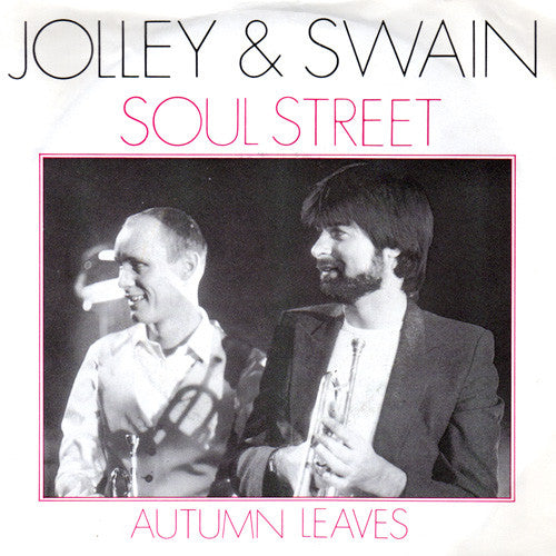 Jolley & Swain - Soul street 03531 Vinyl Singles Goede Staat