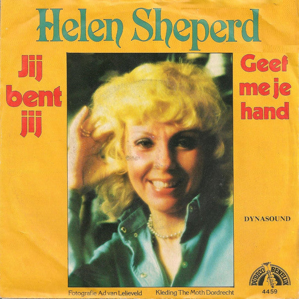 Helen Shepherd - Jij bent jij 06197 Vinyl Singles Goede Staat