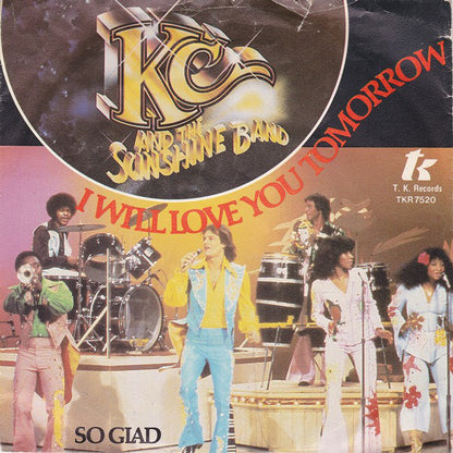 KC And The Sunshine Band - I Will Love You Tomorrow 07000 Vinyl Singles Goede Staat